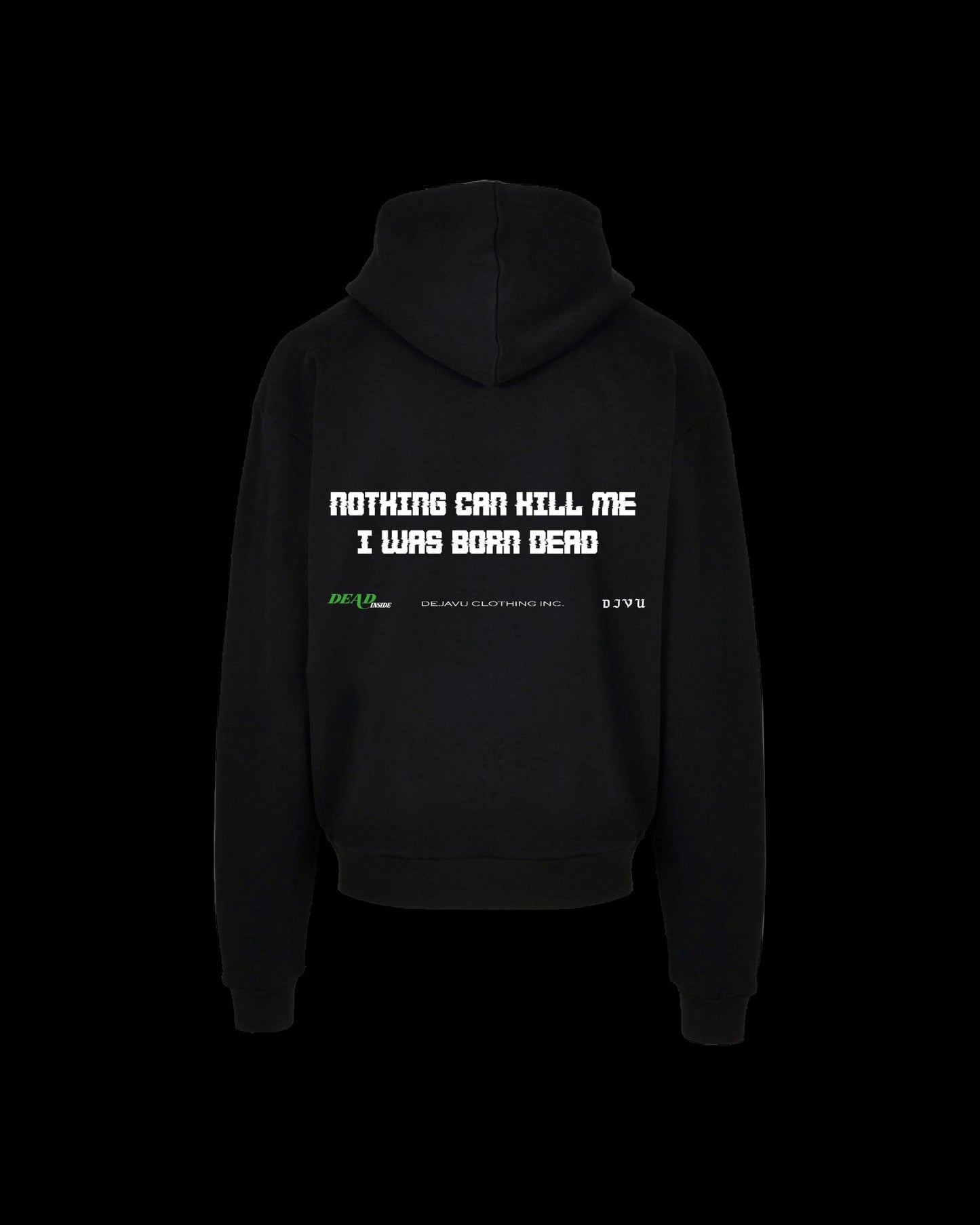 DEJAVU BORN DEAD HOODIE